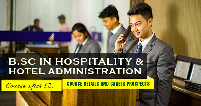 B.SC. HOTEL MANAGEMENT